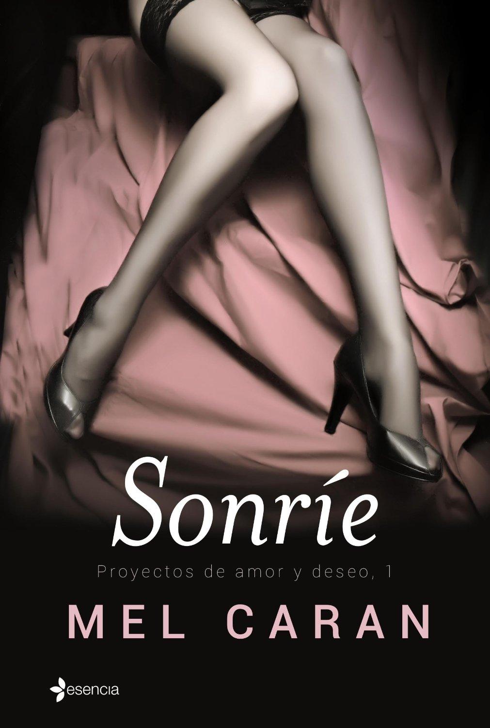 Portada de Proyectos de amor y deseo 1 - Sonrie